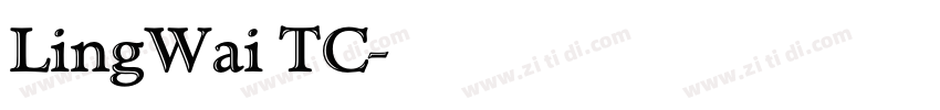 LingWai TC字体转换
